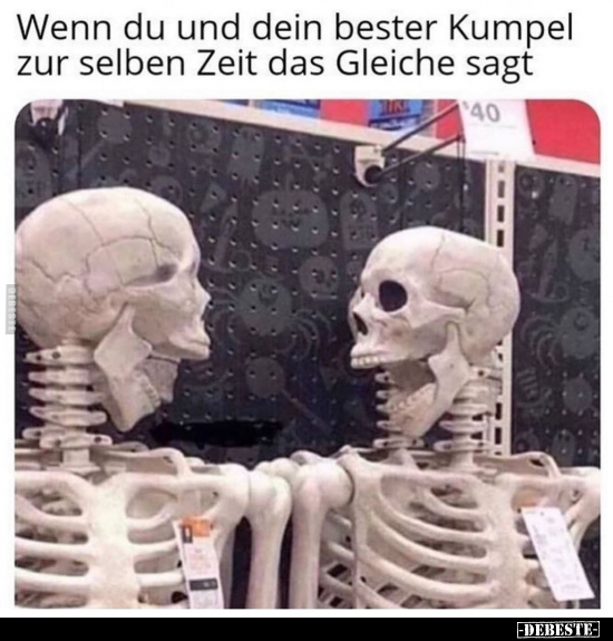 Wenn du und dein bester Kumpel zur selben Zeit das Gleiche.. - Lustige Bilder | DEBESTE.de