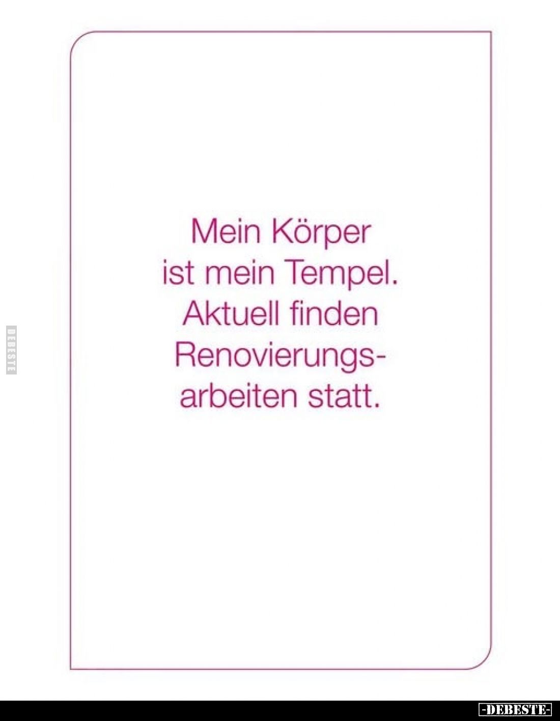 Mein Körper ist mein Tempel... - Lustige Bilder | DEBESTE.de