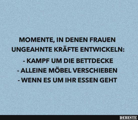 Momente, in denen Frauen ungeahnte Kräfte entwickeln..
