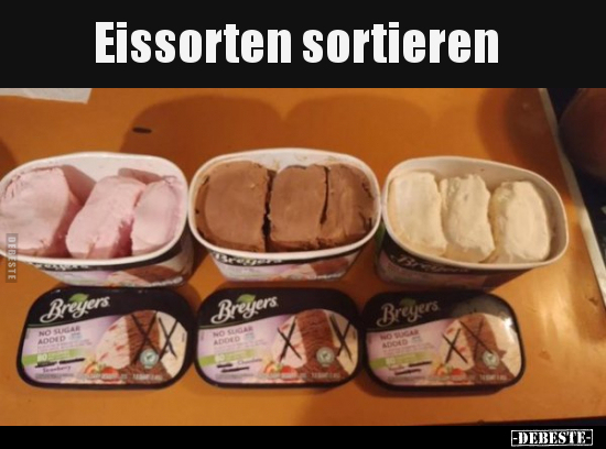 Eissorten sortieren.. - Lustige Bilder | DEBESTE.de