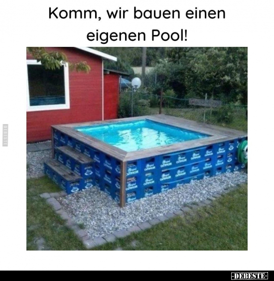 Komm, wir bauen einen eigenen Pool!.. - Lustige Bilder | DEBESTE.de