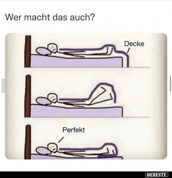 Wer macht das auch?
