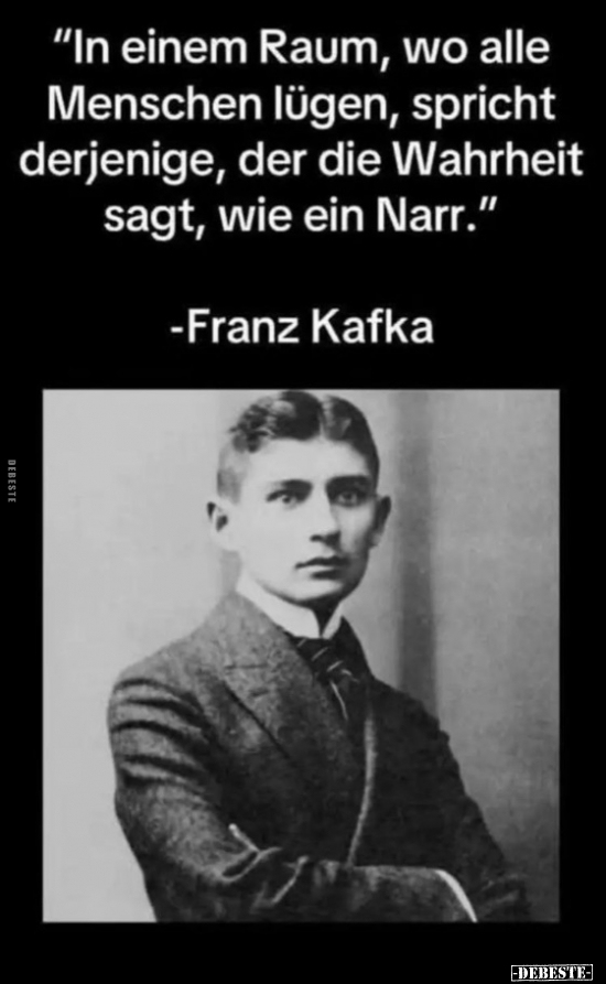 Menschen, Lügen, Wahrheit, Franz