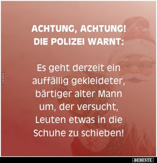 Achtung, Achtung! Die Polizei warnt.. - Lustige Bilder | DEBESTE.de