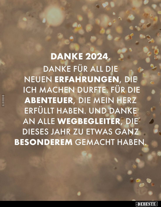 Danke 2024. Danke für all die neuen Erfahrungen.. - Lustige Bilder | DEBESTE.de