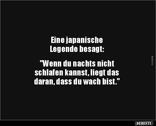 Eine japanische Legende besagt: "Wenn du nachts.." - Lustige Bilder | DEBESTE.de