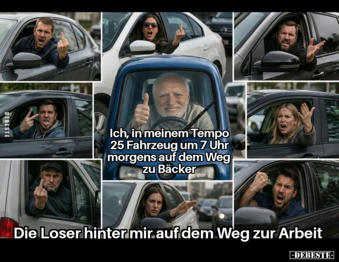 Ich, in meinem Tempo 25 Fahrzeug um 7 Uhr morgens auf dem Weg zu Bäcker. -
Die Loser hinter mir auf dem Weg zur Arbeit.
