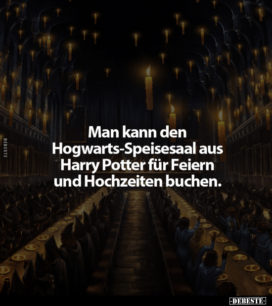 Man kann den Hogwarts-Speisesaal.. - Lustige Bilder | DEBESTE.de