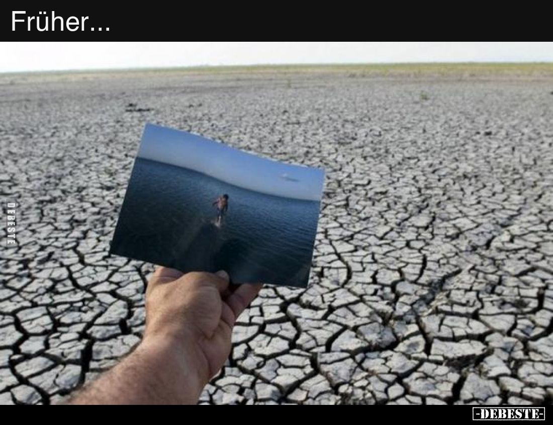 Früher...