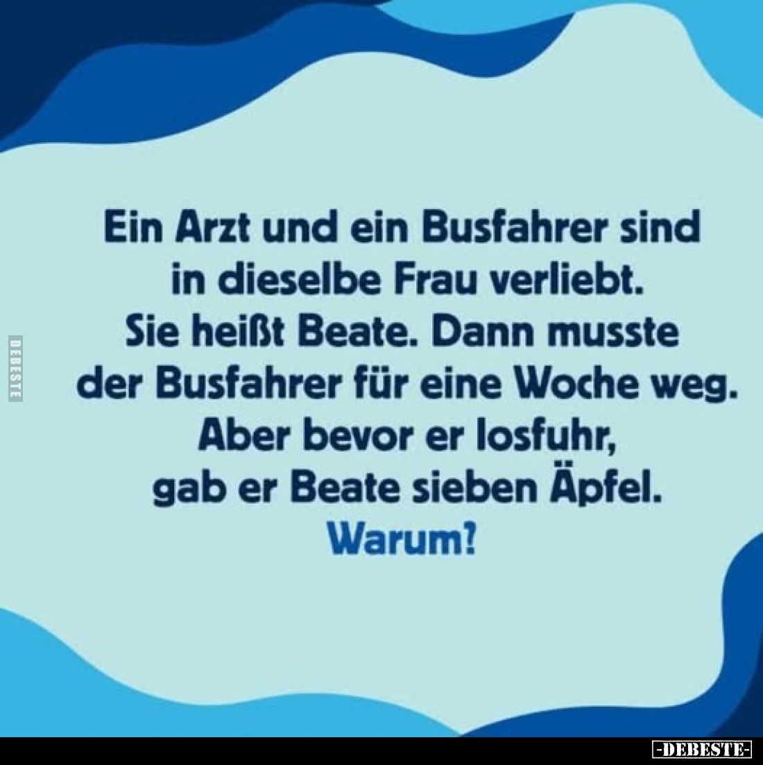 Ein Arzt und ein Busfahrer sind in dieselbe Frau verliebt.
Sie heißt Beate. Dann musste der Busfahrer für eine Woche weg. Ab...