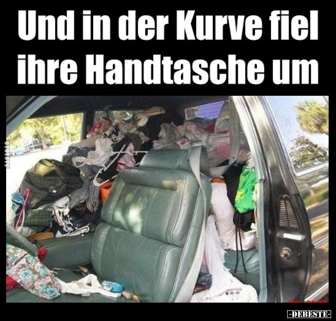 Und in der Kurve fiel ihre Handtasche um