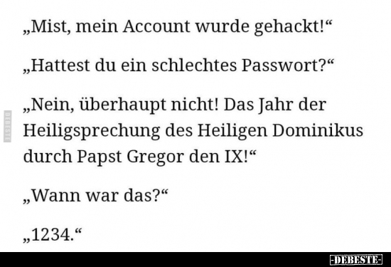 "Mist, mein Account wurde gehackt!".. - Lustige Bilder | DEBESTE.de