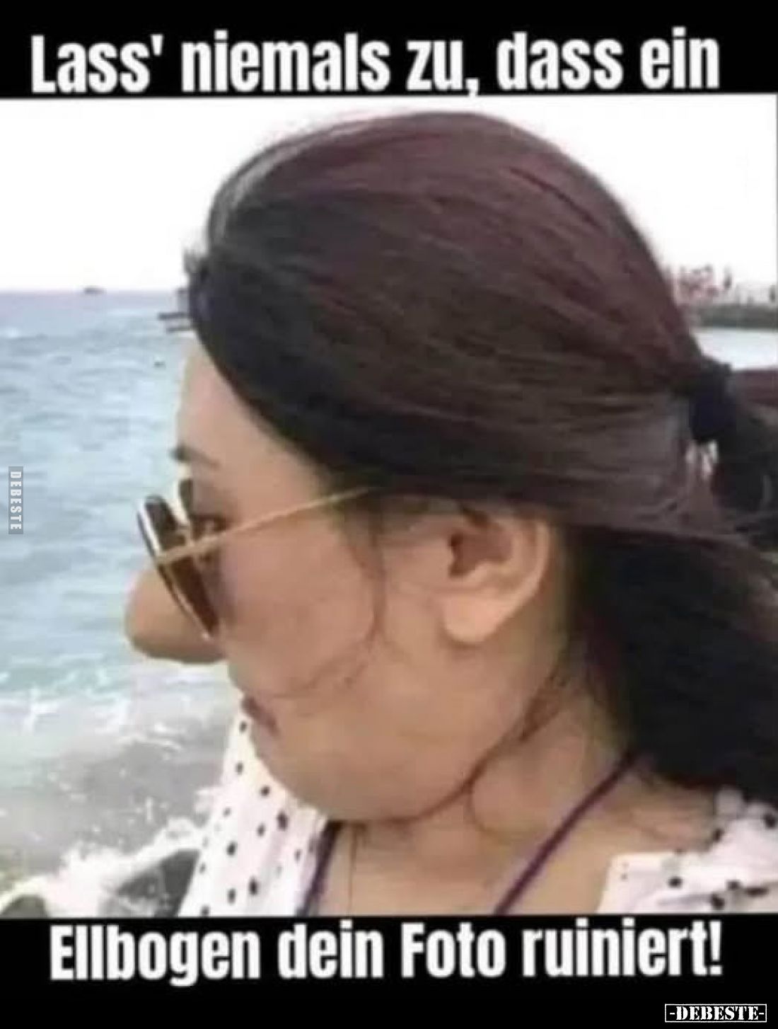 Lass' niemals zu, dass ein
Ellbogen dein Foto ruiniert!