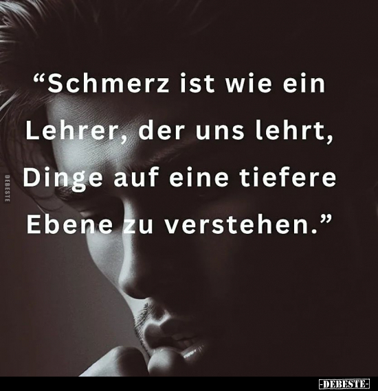 "Schmerz ist wie ein Lehrer.." - Lustige Bilder | DEBESTE.de