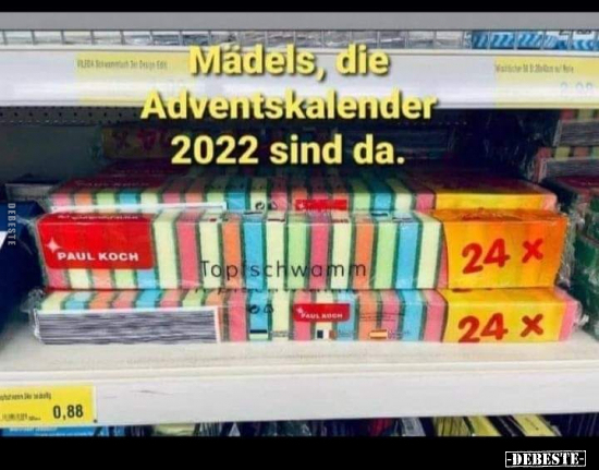 Mädels, die Adventskalender 2022 sind da... - Lustige Bilder | DEBESTE.de