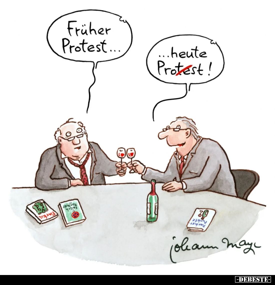 Früher Protest...
-
...heute Prost!