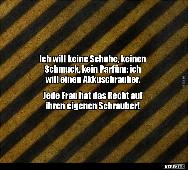 Ich will keine Schuhe, keinen Schmuck, kein Parfüm.. - Lustige Bilder | DEBESTE.de