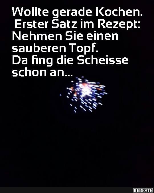 Wollte gerade Kochen..