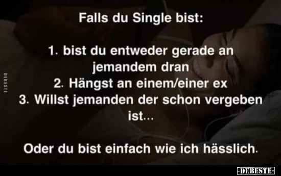 Falls du Single bist.. - Lustige Bilder | DEBESTE.de