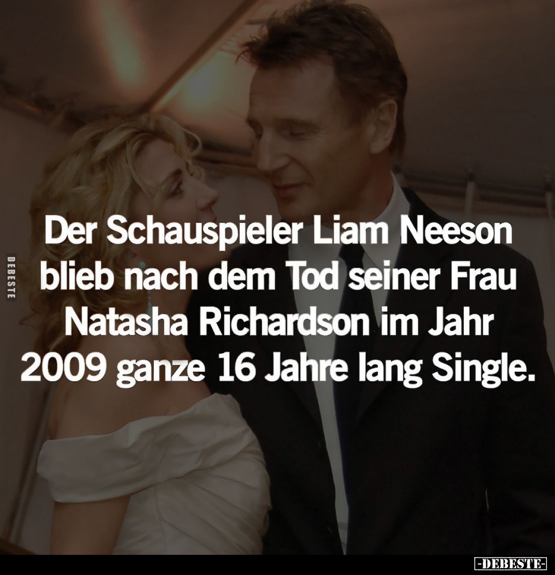 Der Schauspieler Liam Neeson blieb nach dem Tod seiner Frau Natasha Richardson im Jahr 2009 ganze 16 Jahre lang Single.