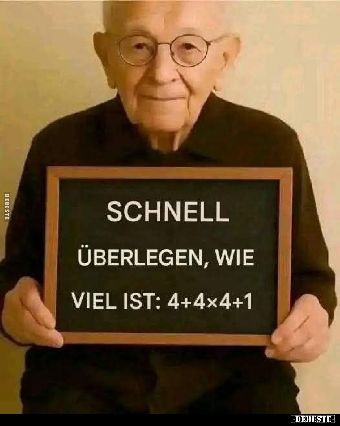 Schnell überlegen, wie
viel ist: 4 + 4 x 4 + 1