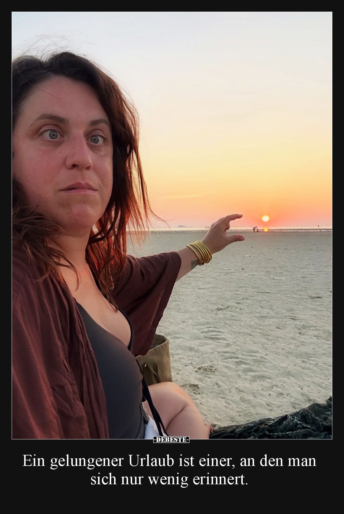 Ein gelungener Urlaub ist einer, an den man sich nur wenig erinnert.