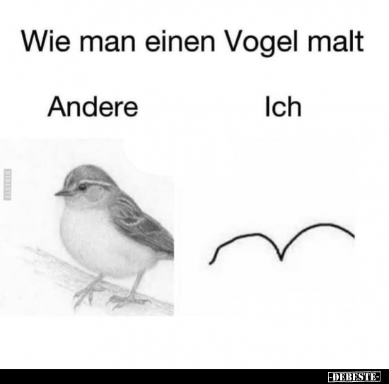 Wie man einen Vogel malt.. - Lustige Bilder | DEBESTE.de