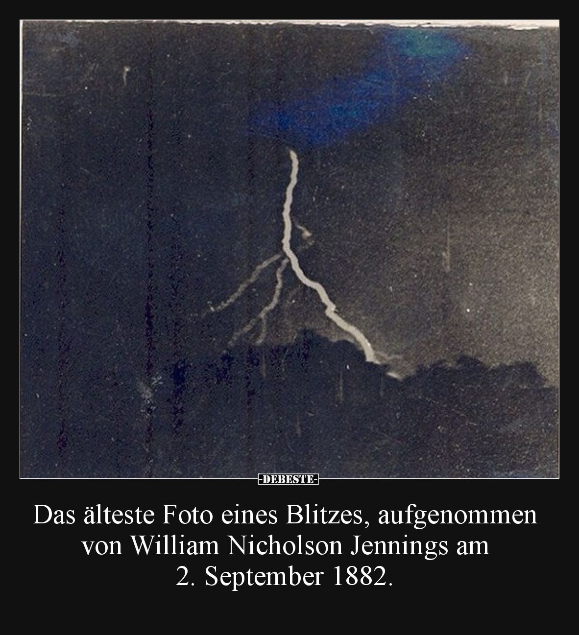 Das älteste Foto eines Blitzes, aufgenommen von William Nicholson Jennings am 2. September 1882.