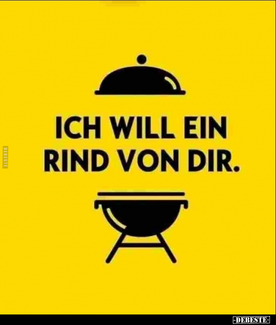 Ich will ein Rind von dir... - Lustige Bilder | DEBESTE.de