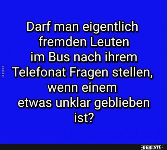 Menschen, Fails, Bus, Telefon, Fragen