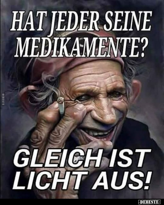 Hat jeder seine Medikamente?.. - Lustige Bilder | DEBESTE.de