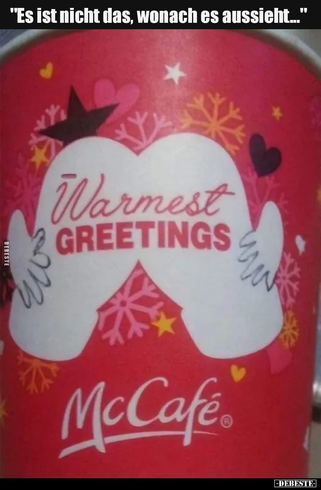 "Es ist nicht das, wonach es aussieht..."