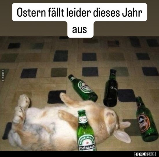 Ostern fällt leider dieses Jahr 
aus.