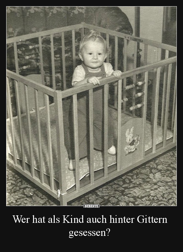 Wer hat als Kind auch hinter Gittern gesessen? - Lustige Bilder | DEBESTE.de