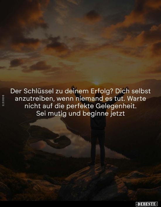 Der Schlüssel zu deinem Erfolg? Dich selbst anzutreiben.. - Lustige Bilder | DEBESTE.de