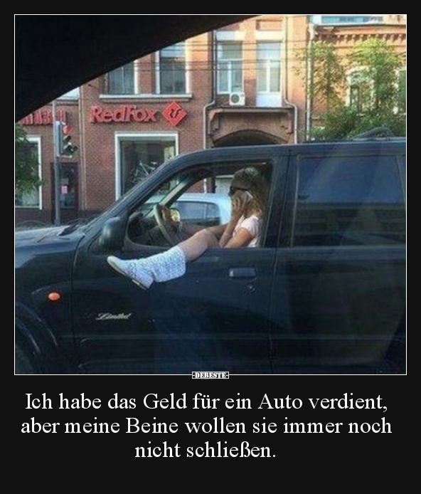 Ich habe das Geld für ein Auto verdient, aber meine Beine..