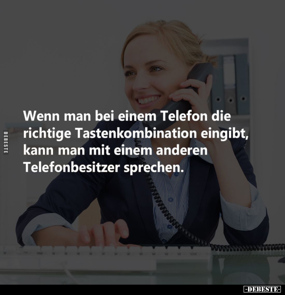 Wenn man bei einem Telefon die richtige Tastenkombination eingibt, kann man mit einem anderen Telefonbesitzer sprechen.