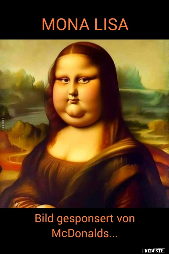 Mona Lisa - Bild gesponsert von McDonalds... - Lustige Bilder | DEBESTE.de