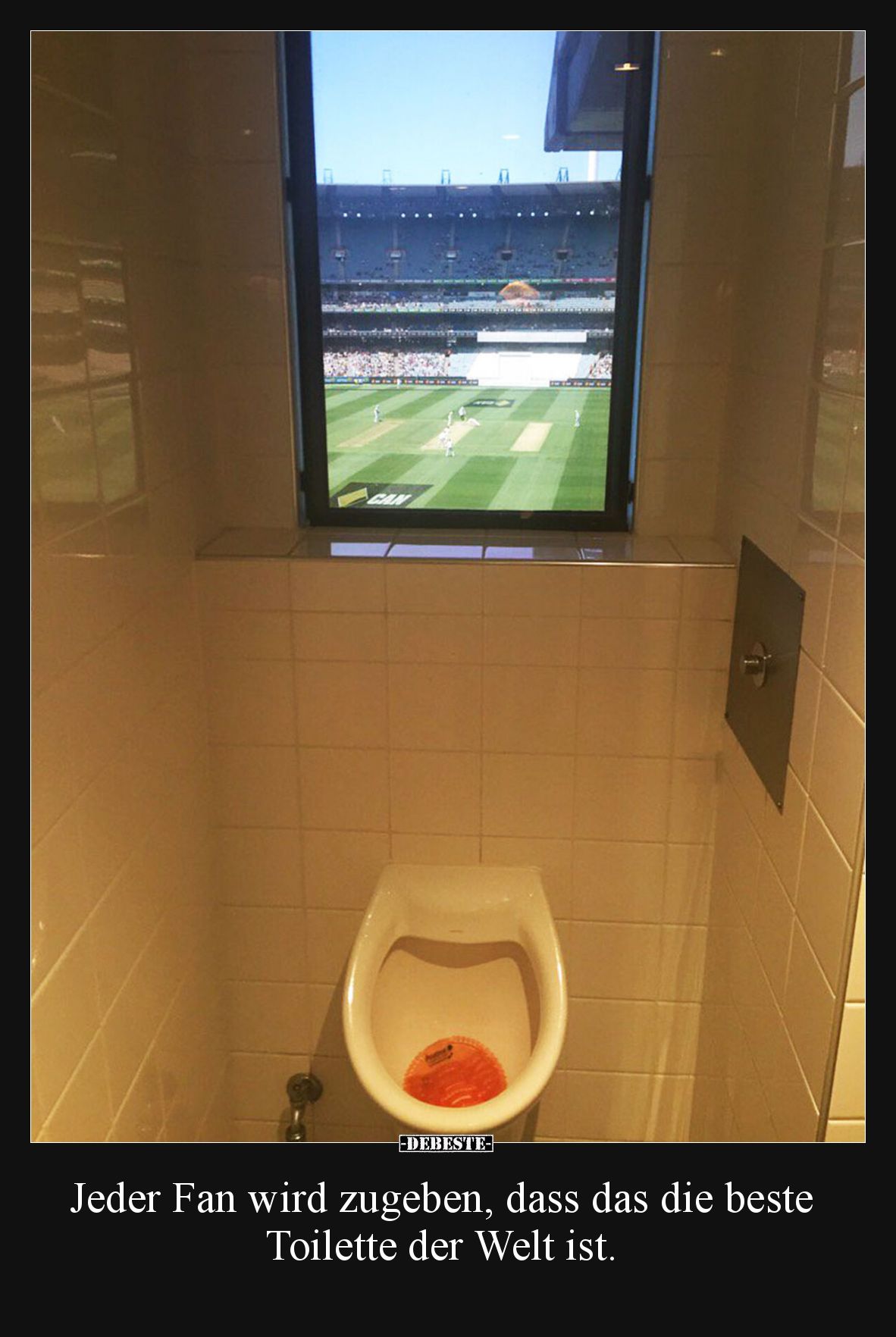 Jeder Fan wird zugeben, dass das die beste Toilette der Welt ist.