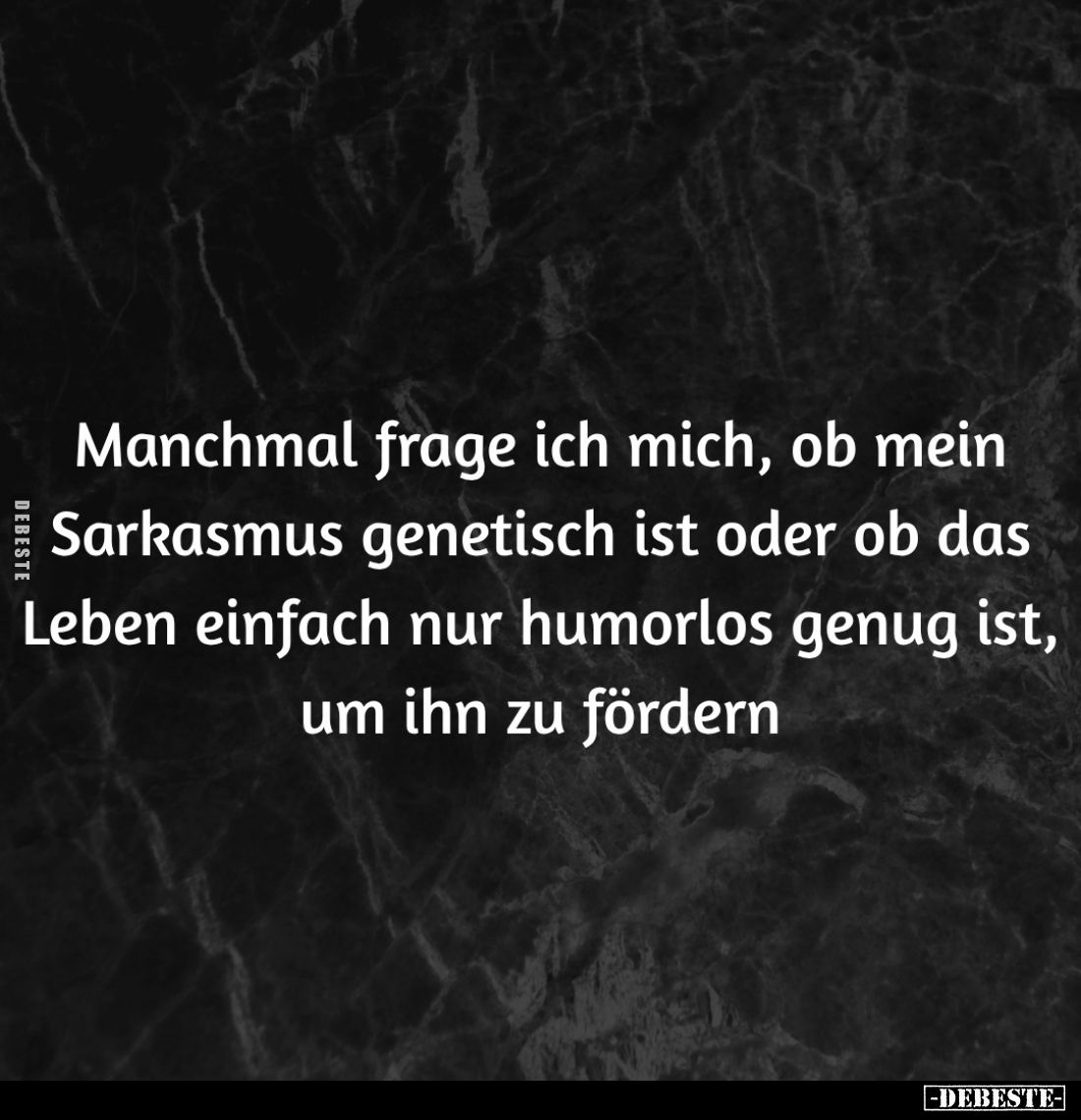 Manchmal frage ich mich, ob mein Sarkasmus... - Lustige Bilder | DEBESTE.de
