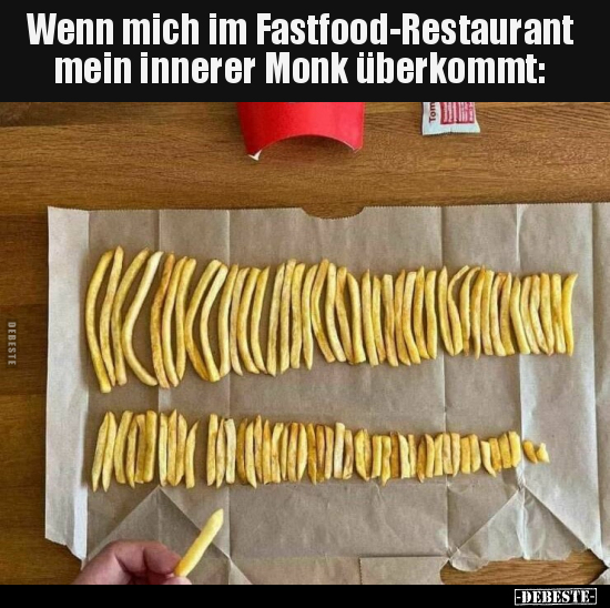 Wenn mich im Fastfood-Restaurant mein innerer Monk.. - Lustige Bilder | DEBESTE.de