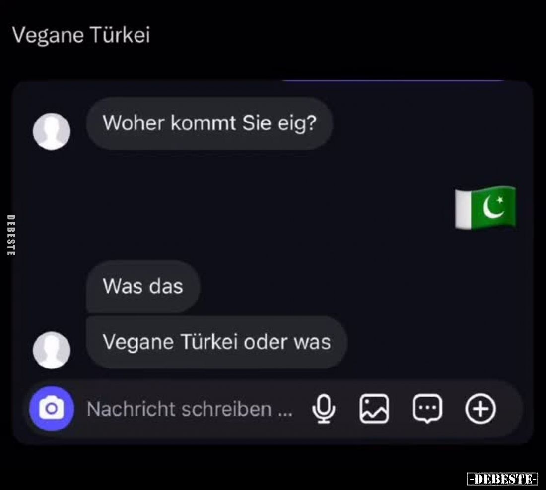Vegane Türkei.
Woher kommt Sie eig?

Was das.
Vegane Türkei oder was.