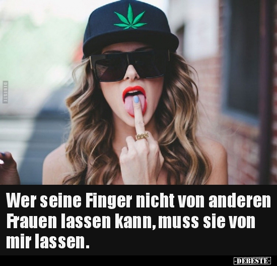 Wer seine Finger nicht von anderen Frauen lassen kann.. - Lustige Bilder | DEBESTE.de