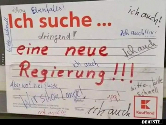 Ich suche... eine neue Regierung!!!.. - Lustige Bilder | DEBESTE.de