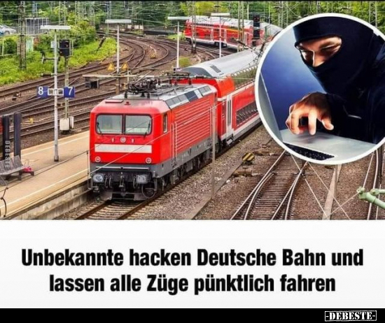 Unbekannte hacken Deutsche Bahn.. - Lustige Bilder | DEBESTE.de