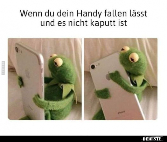 Wenn du dein Handy fallen lässt und es nicht kaputt ist.. - Lustige Bilder | DEBESTE.de