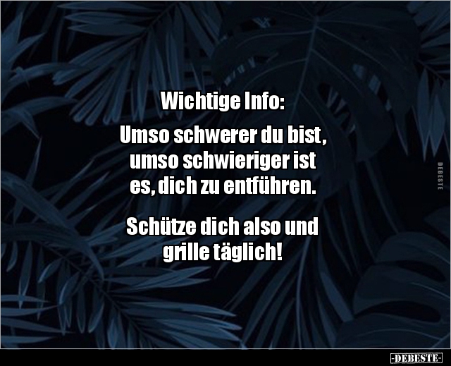 Wichtige Info: Umso schwerer du bist, umso.. - Lustige Bilder | DEBESTE.de