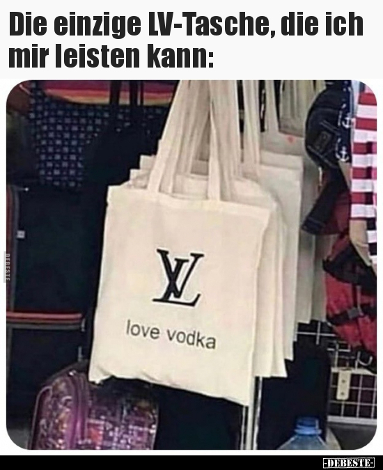 Die einzige LV-Tasche, die ich mir leisten kann: