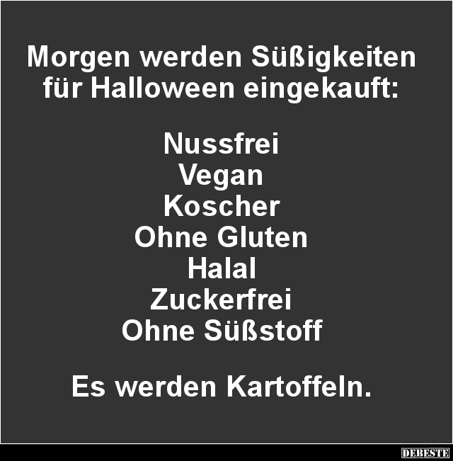 Morgen werden Süßigkeiten für Halloween eingekauft.. - Lustige Bilder | DEBESTE.de