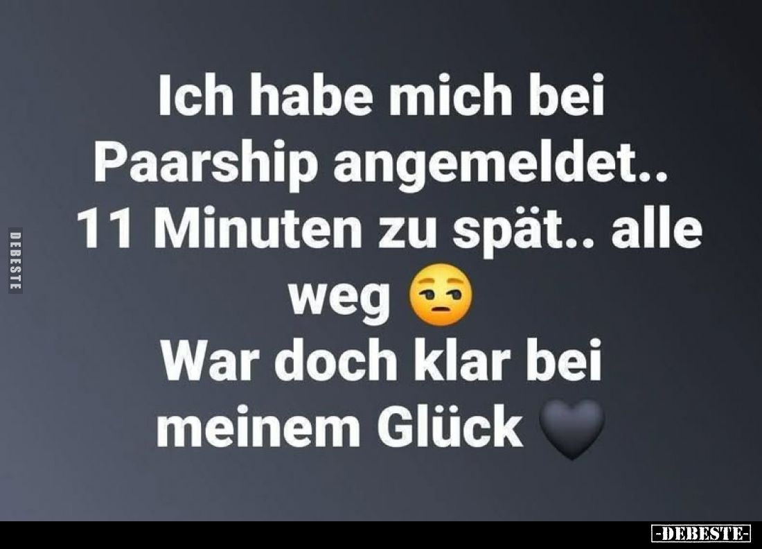 Ich habe mich bei Paarship angemeldet.. - Lustige Bilder | DEBESTE.de